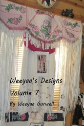 Weeyaa s Designs Volume 7