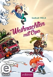 Weihnachten mit Opa (Spaß mit Opa 2)