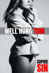 Well Hung Tom