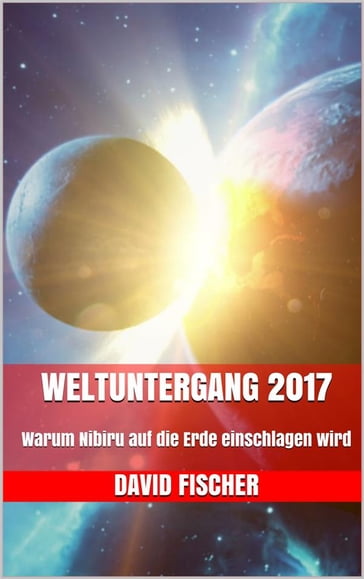 Weltuntergang 2017 - David Fischer