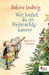 Wer hustet da im Weihnachtsbaum?