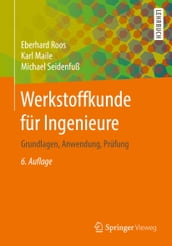 Werkstoffkunde für Ingenieure