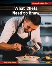What Chefs Need to Know