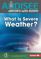 What Is Severe Weather?