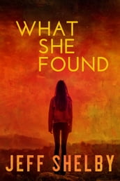 What She Found