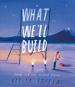 What We¿ll Build