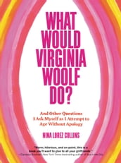 What Would Virginia Woolf Do?