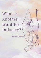 What is Another Word for Intimacy?