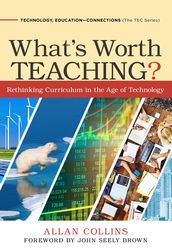 What s Worth Teaching?