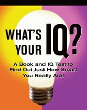 What s Your IQ?