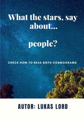 What stars, say about...people?