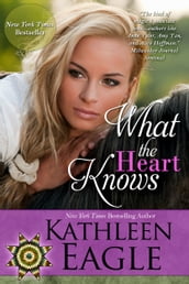 What the Heart Knows