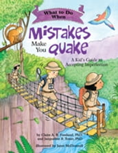 What to Do When Mistakes Make You Quake