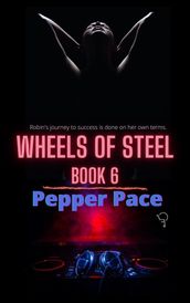 Wheels of Steel Book 6