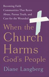 When the Church Harms God s People