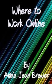 Where to Work Online