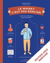 Le Whisky c est pas sorcier - Nouvelle Edition