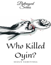 Who Killed Oyin?