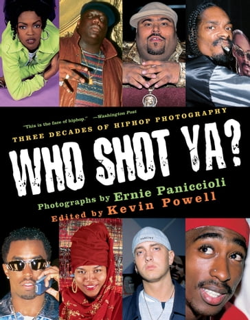 Who Shot Ya? - Ernie Paniccioli - Kevin Powell