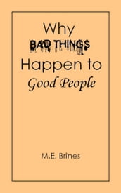 Why Bad Things Happen to Good People