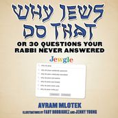 Why Jews Do That
