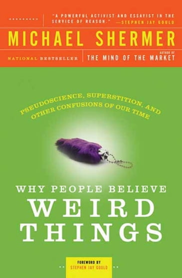 Why People Believe Weird Things - Michael Shermer