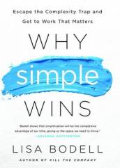 Why Simple Wins