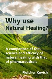 Why Use Natural Healing