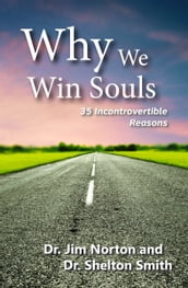 Why We Win Souls