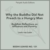 Why the Buddha Did Not Preach to a Hungry Man