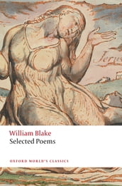 William Blake: Selected Poems