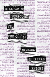William S. Burroughs vs. The Qur an