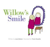 Willow s Smile