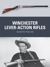 Winchester Lever-Action Rifles