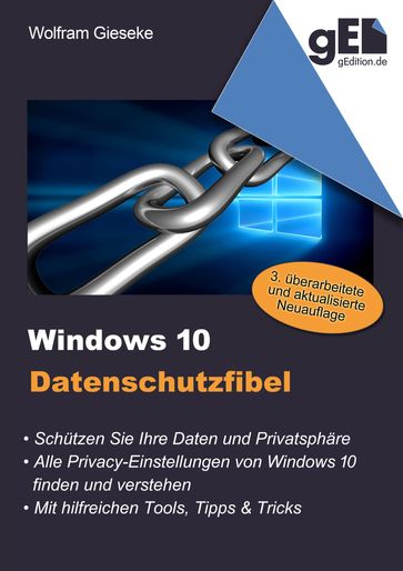 Windows 10 Datenschutzfibel - Wolfram Gieseke