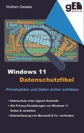 Windows 11 Datenschutzfibel