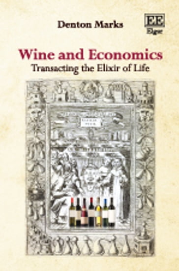 Wine and Economics - Denton Marks