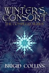 Winter s Consort: The Complete Series