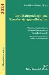 Wirtschaftsprüfungs- und Steuerberatungsgesellschaften 2024.