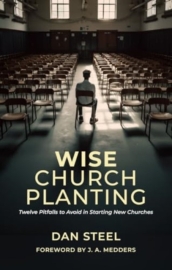 Wise Church Planting