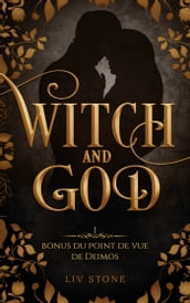 Witch and God - Bonus tome 1 : Deimos