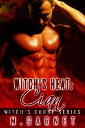 Witch s Heat: Cian