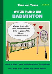 Witze rund um Badminton