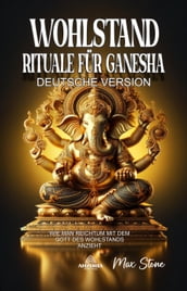 Wohlstand Rituale für Ganesha