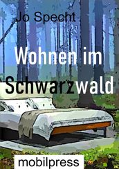 Wohnen im Schwarzwald