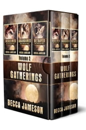 Wolf Gatherings Box Set, Volume Two