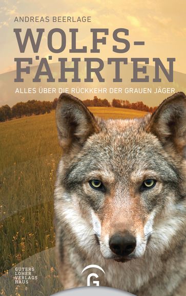 Wolfsfährten - Andreas Beerlage