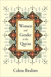 Women and Gender in the Qur an