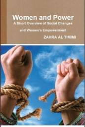Women and Power: A Short Overview of Social Changes and Women s Empowerment