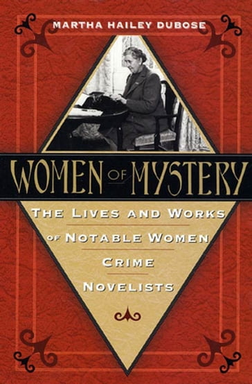 Women of Mystery - Martha Hailey DuBose
